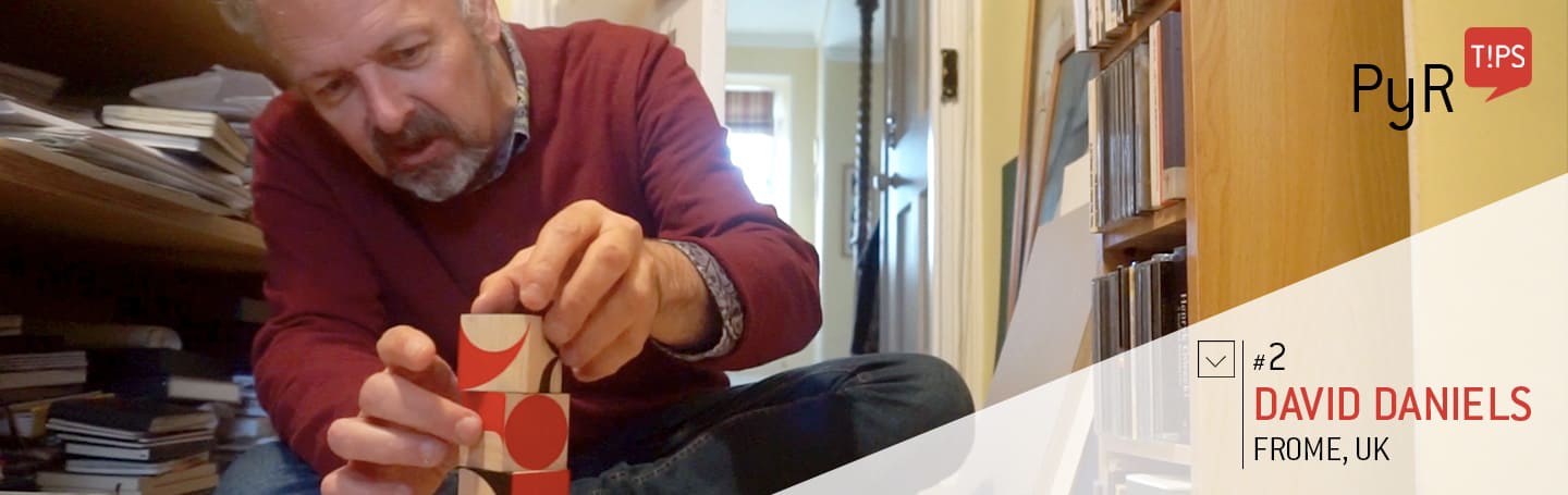 PyR T!PS - David Daniels